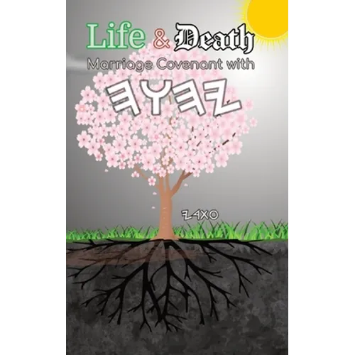 Life and Death Marriage Covenant with Yahuah - Paperback