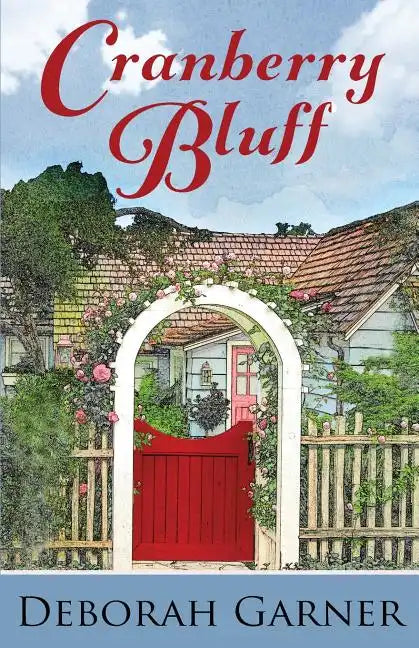 Cranberry Bluff - Paperback