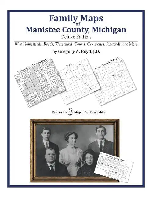 Family Maps of Manistee County, Michigan - Paperback