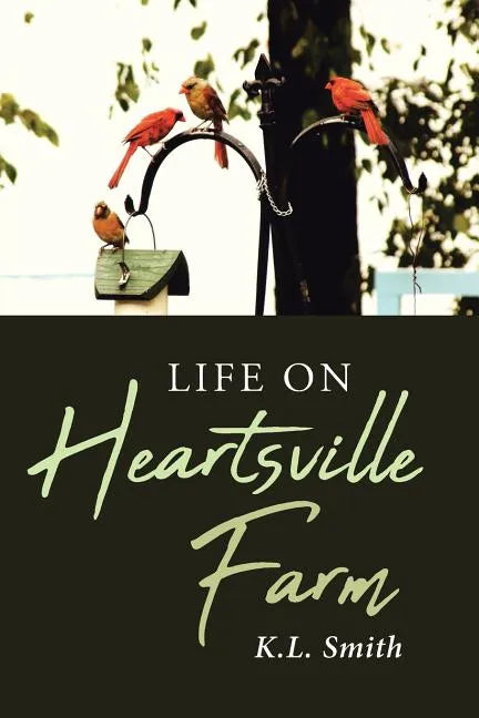 Life on Heartsville Farm - Paperback