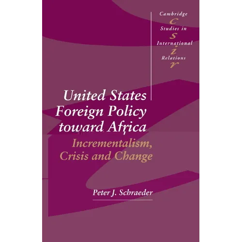 United States Foreign Policy Toward Africa - Paperback