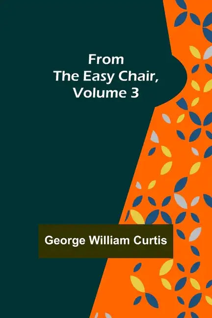 From the Easy Chair, Volume 3 - Paperback