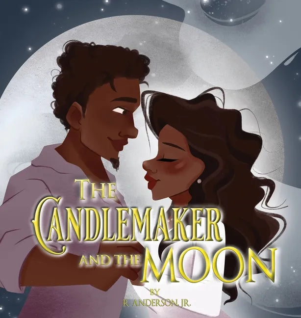 The Candlemaker and the Moon - Hardcover