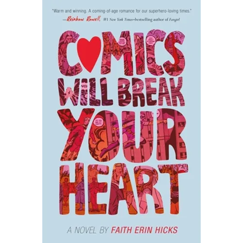Comics Will Break Your Heart - Paperback