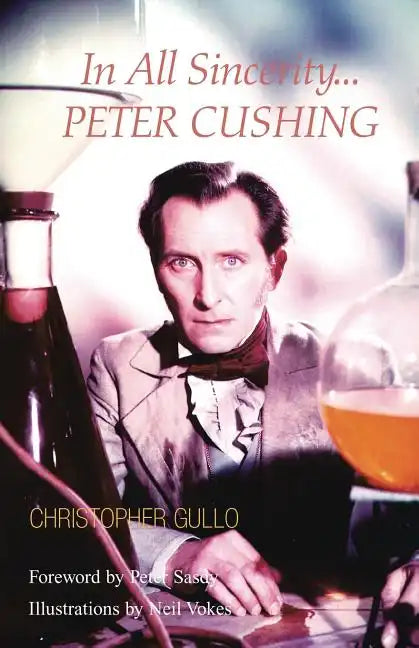 In All Sincerity, Peter Cushing - Paperback