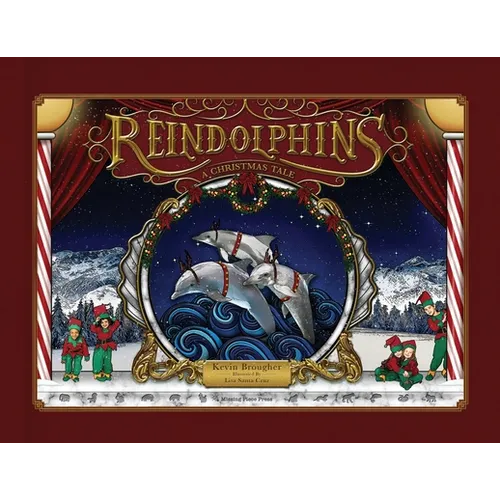 Reindolphins: A Christmas Tale - Paperback