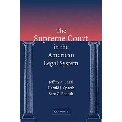 The Supreme Court in the American Legal System - Paperback