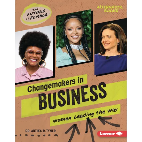Changemakers in Business: Women Leading the Way - Library Binding