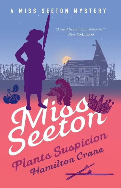 Miss Seeton Plants Suspicion - Paperback