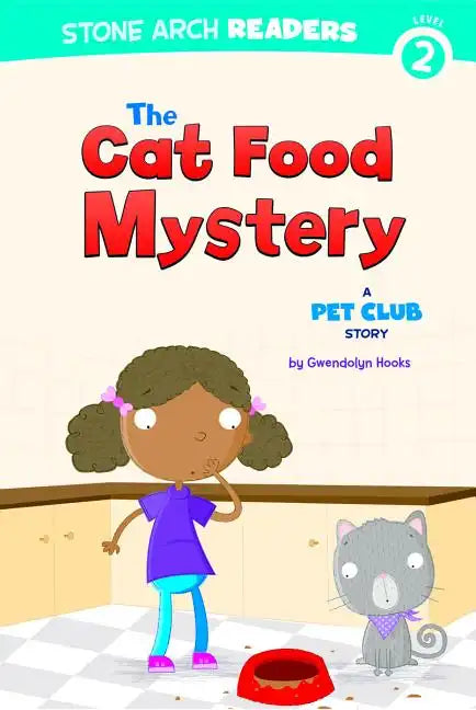 The Cat Food Mystery: A Pet Club Story - Paperback