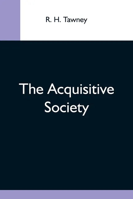 The Acquisitive Society - Paperback