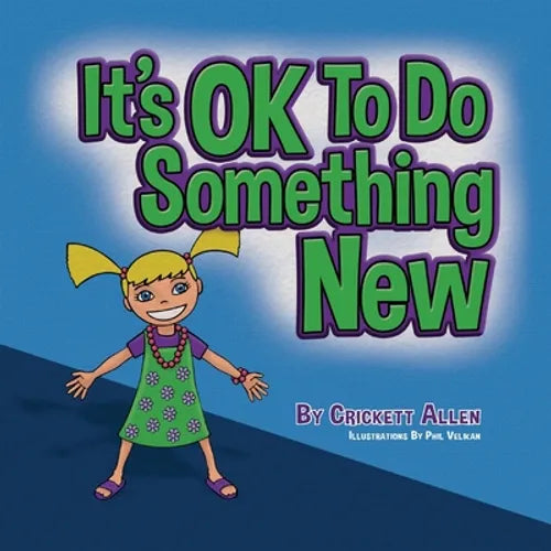It's OK to Do Something New - Paperback
