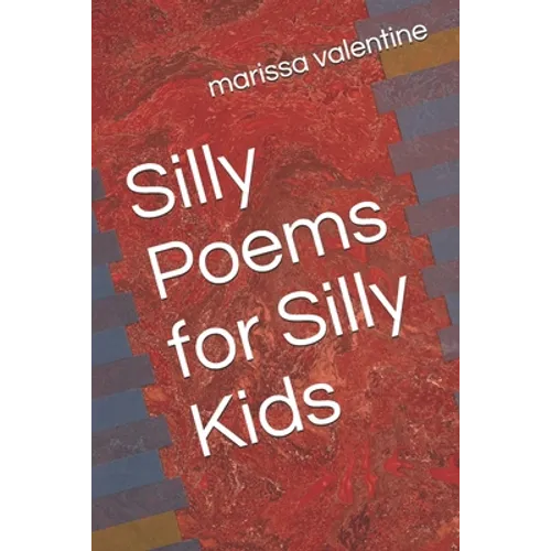 Silly Poems for Silly Kids - Paperback
