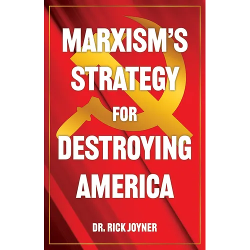 Marxism's Strategy for Destroying America - Paperback