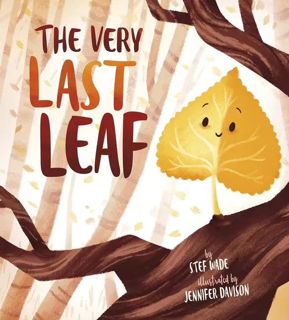 The Very Last Leaf - Hardcover