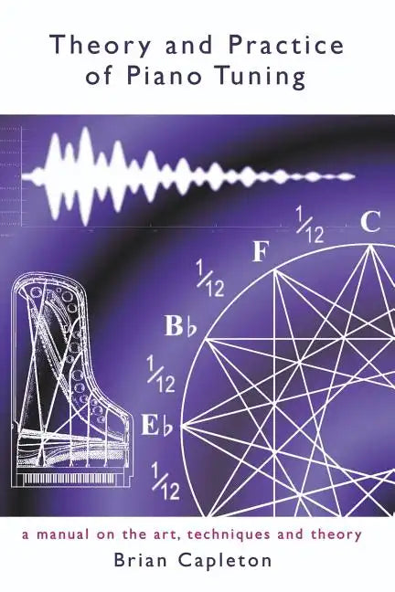 Theory and Practice of Piano Tuning - Paperback