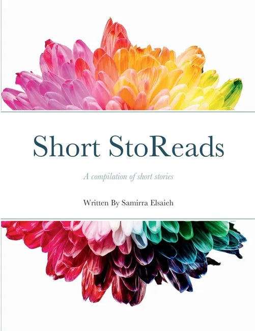 Short StoReads: A compilation of short stories - Paperback