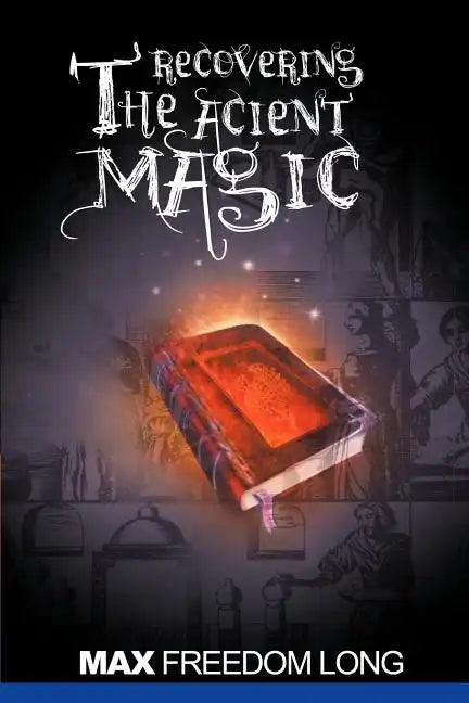 Recovering the Ancient Magic - Paperback