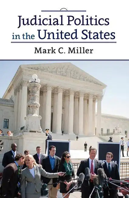 Judicial Politics in the United States - Paperback