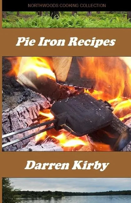 Pie Iron Recipes - Paperback