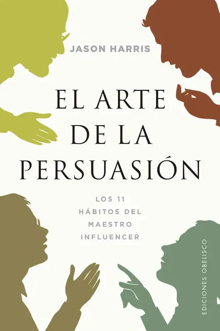 El Arte de la Persuasion - Paperback