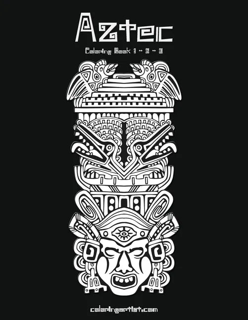 Aztec Coloring Book 1, 2 & 3 - Paperback