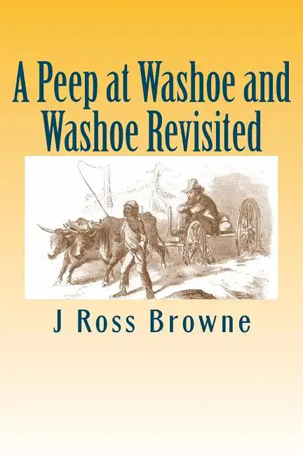 A Peep at Washoe and Washoe Revisited - Paperback