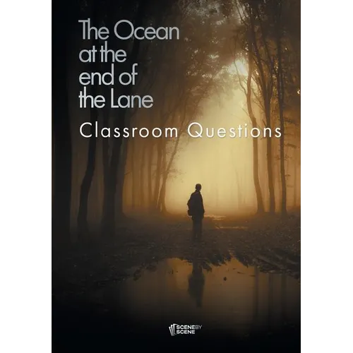 The Ocean at the End of the Lane Classroom Questions - Paperback