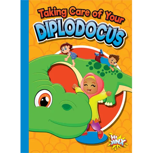Taking Care of Your Diplodocus - Paperback