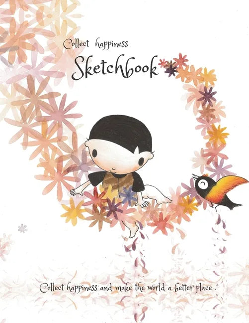 Collect happiness sketchbook (Hand drawn illustration cover vol.6)(8.5*11) (100 pages) for Drawing, Writing, Painting, Sketching or Doodling: Collect - Paperback