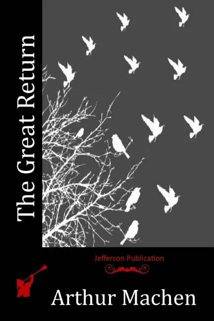 The Great Return - Paperback
