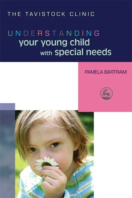 Understanding Your Young Child with Special Needs - Paperback