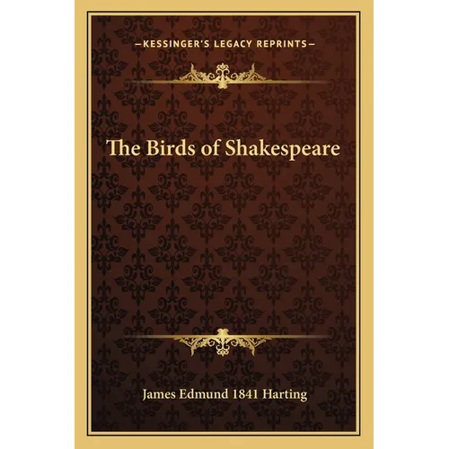 The Birds of Shakespeare - Paperback