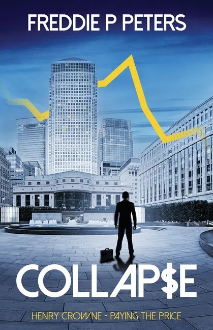 Collapse: Surviving is a skill - Killing another - Paperback