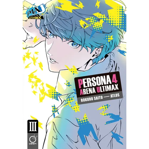Persona 4 Arena Ultimax Volume 3 - Paperback