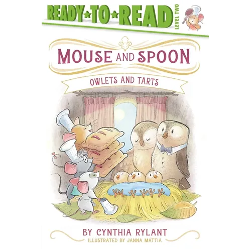 Owlets and Tarts: Ready-To-Read Level 2 - Paperback