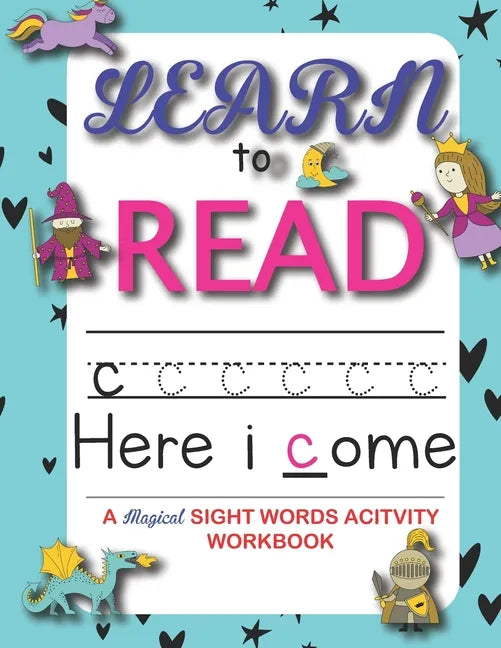 Learn to read: : 90+ sight word you must know - A Magical Activity Workbook For Kindergarten Kids -The Most Common High Frequency Wor - Paperback