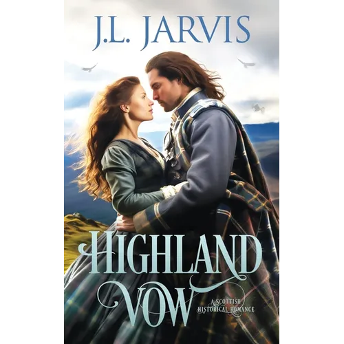 Highland Vow: A Sweet Scottish Historical Romance - Paperback
