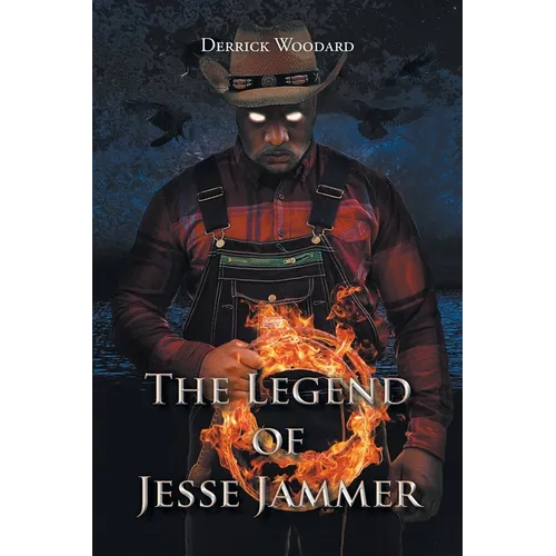 The Legend of Jesse Jammer - Paperback