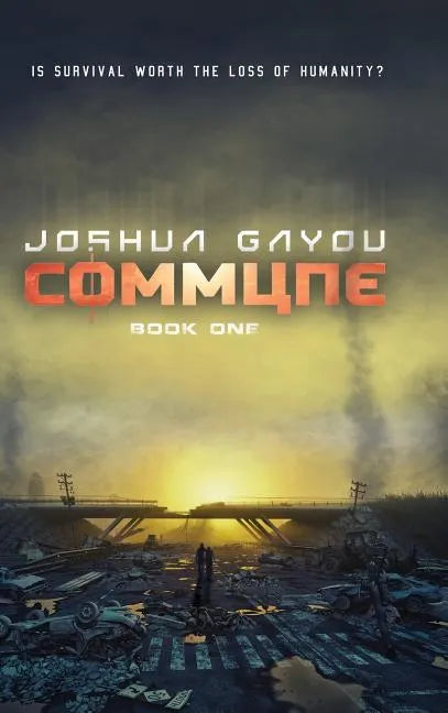 Commune: Book 1 - Hardcover