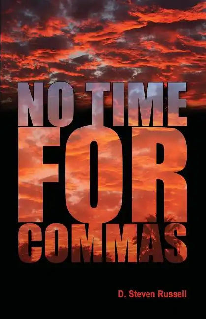 No Time for Commas - Paperback