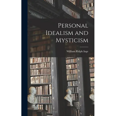 Personal Idealism and Mysticism - Hardcover