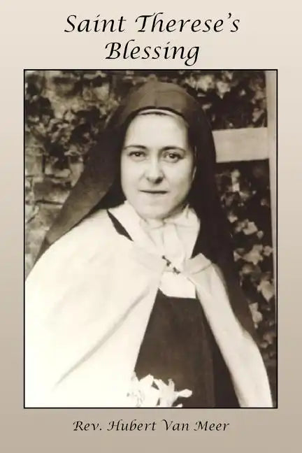 Saint Therese's Blessing - Paperback
