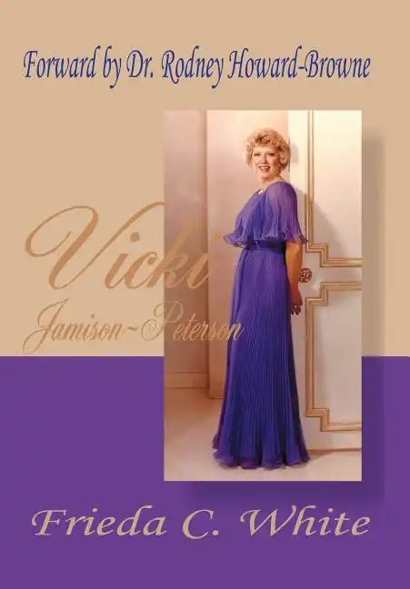 Vicki Jamison-Peterson: One of God's Handmaidens - Hardcover