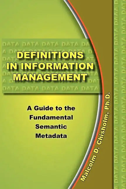 Definitions in Information Management - Hardcover