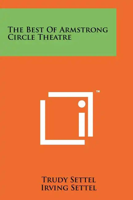The Best of Armstrong Circle Theatre - Paperback