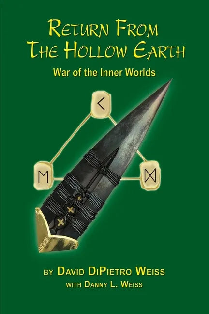 Return From the Hollow Earth: War of the Inner Worlds - Paperback