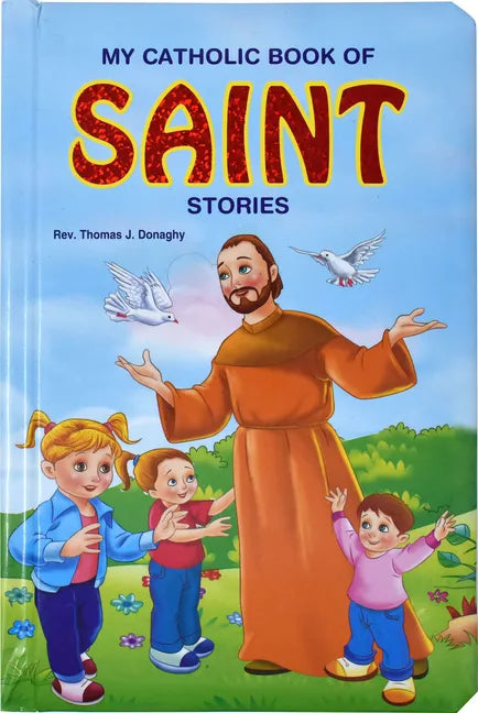 My Catholic Book of Saint Stories - Board Book
