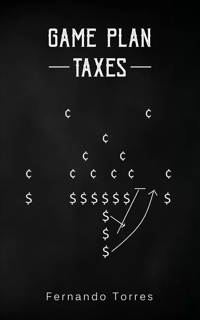 Game Plan: Taxes - Paperback