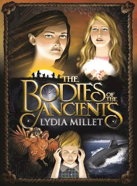 The Bodies of the Ancients - Hardcover